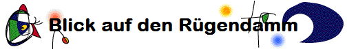 Blick auf den Rgendamm